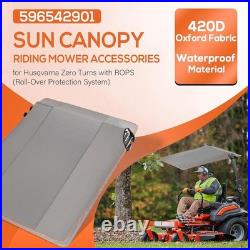 596542901 Heavy Duty Sun Canopy ZTR Sun Shade for Husqvarna Zero Turn Mowers wit