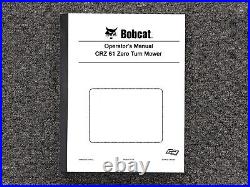 Bobcat Zero Turn Mower CRZ 61 Operator Owner Maintenance Manual