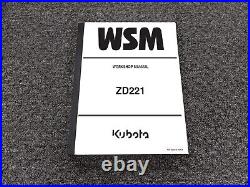 Kubota ZD221 Zero Turn Mower Shop Service Repair Workshop Manual